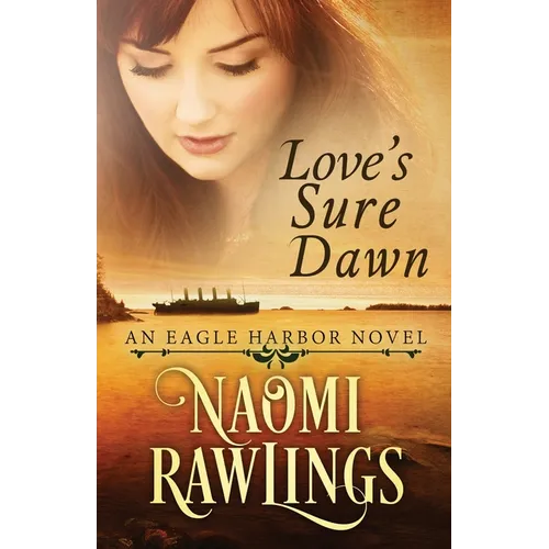 Love's Sure Dawn