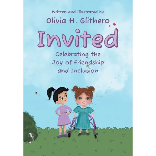 Invited: Celebrating the Joy of Friendship and Inclusion