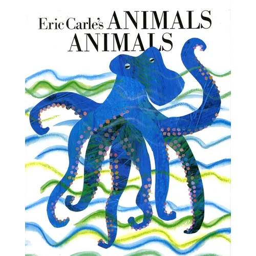 Eric Carle's Animals, Animals