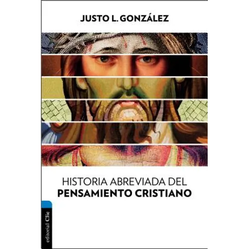 Historia Abreviada del Pensamiento Cristiano