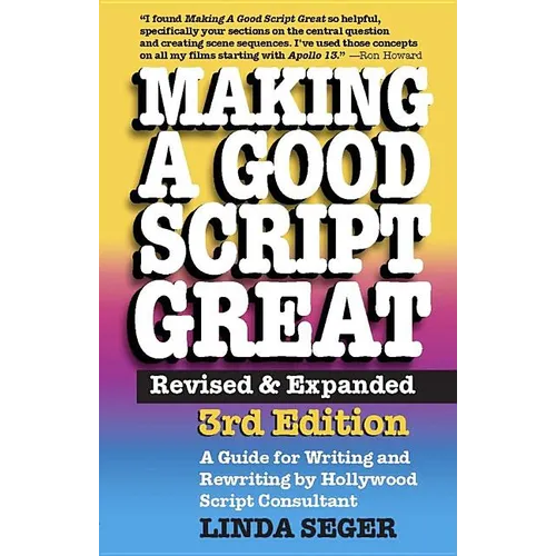 Making a Good Script Great (Revised, Expanded)