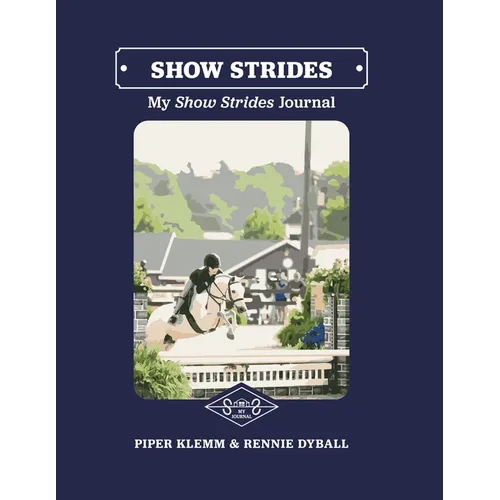 My Show Strides Journal