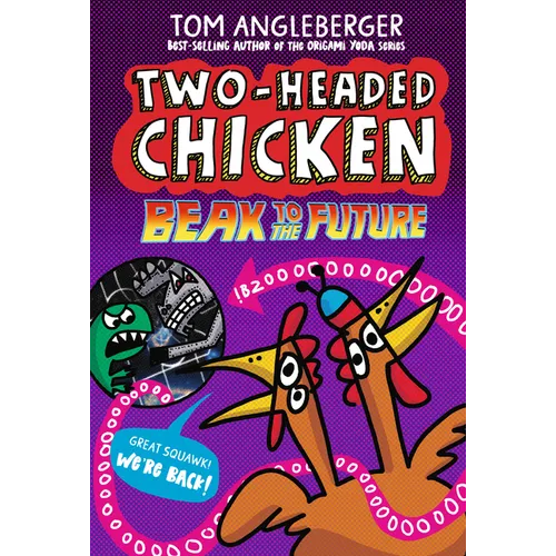 Two-Headed Chicken: Beak to the Future