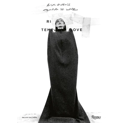 Rick Owens: Temple of Love