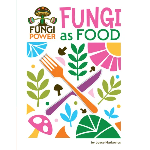 Fungi as Food