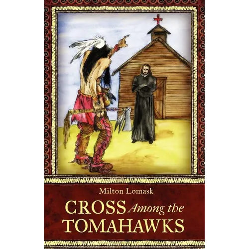 Cross Among the Tomahawks