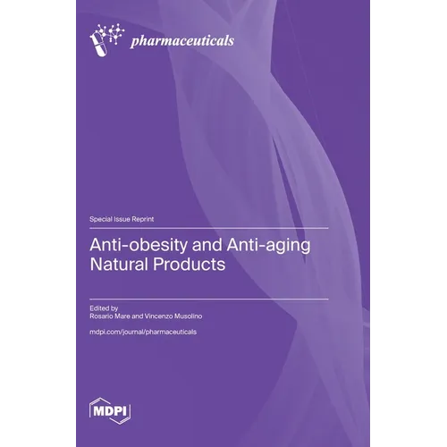 Anti-obesity and Anti-aging Natural Products