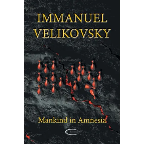 Mankind in Amnesia