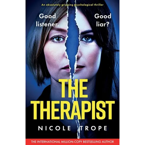 The Therapist: An absolutely gripping psychological thriller