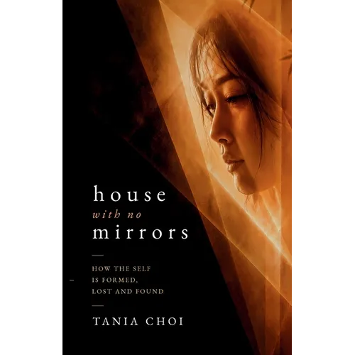 The House with No Mirrors