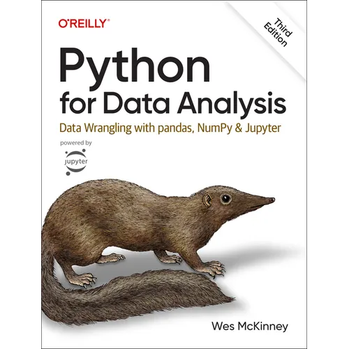 Python for Data Analysis: Data Wrangling with Pandas, Numpy, and Jupyter