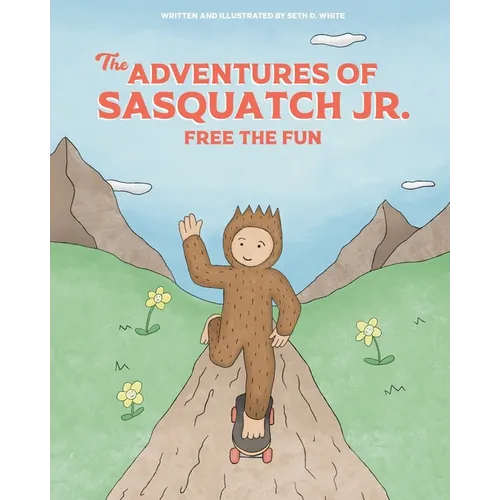 The Adventures of Sasquatch Jr.: Free the Fun