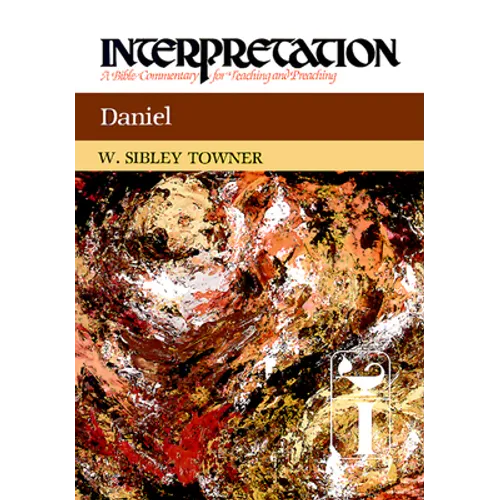 Daniel: Interpretation: A Bible Commentary for Teaching and Preaching