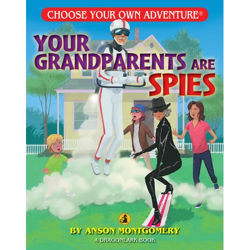 Your Grandparents Are Spies