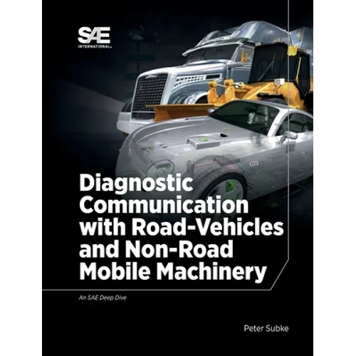 Diagnostic Communication with Road-Vehicles and Non-Road Mobile Machinery