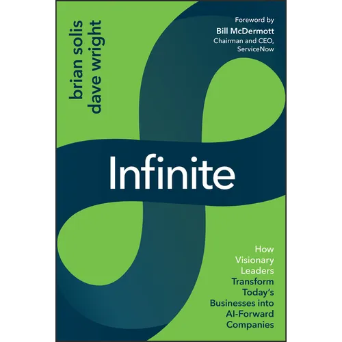 Infinite: A Blueprint for AI Business Reinvention