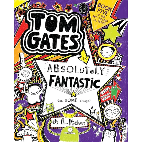 Tom Gates Is Absolutely Fantastic (at Some Things)