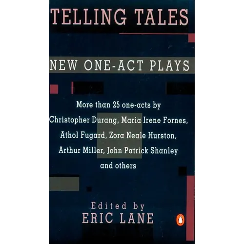 Telling Tales: New One-Act Plays