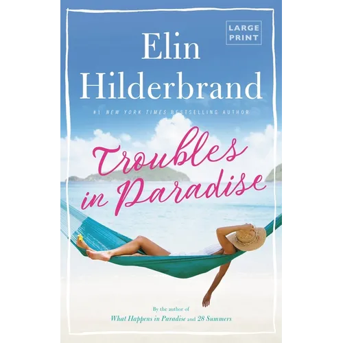 Troubles in Paradise