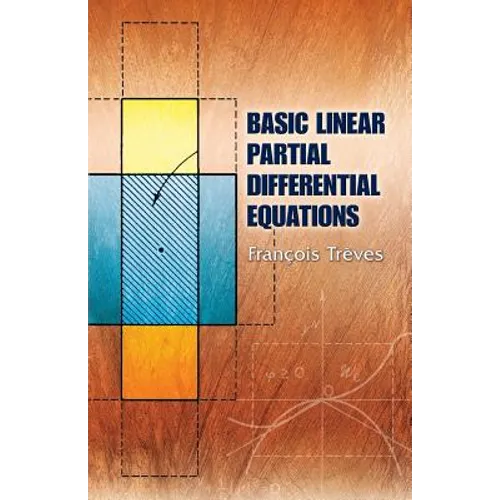 Basic Linear Partial Differential Equations