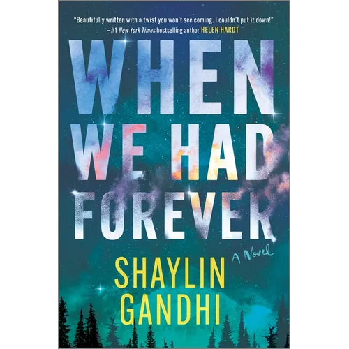 When We Had Forever