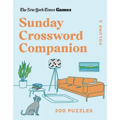 New York Times Games Sunday Crossword Companion Volume 2: 200 Puzzles