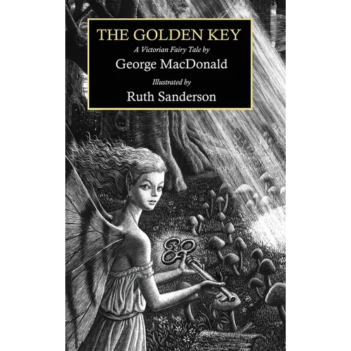 The Golden Key: A Victorian Fairy Tale