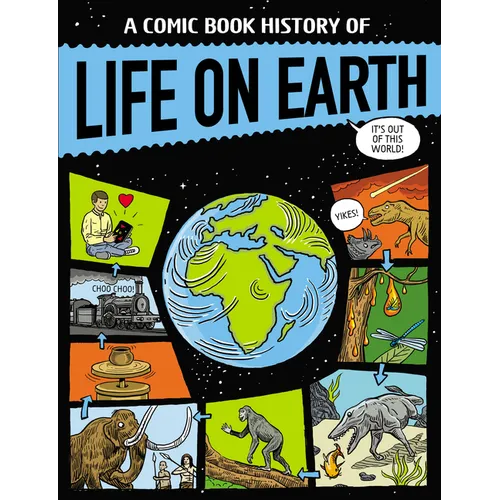 A Comic Book History of Life on Earth
