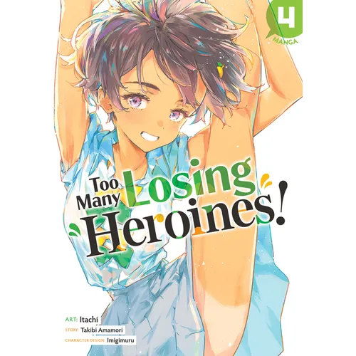Too Many Losing Heroines! (Manga) Vol. 4