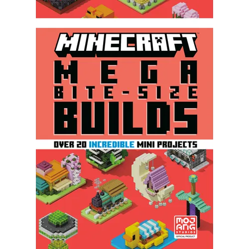 Minecraft: Mega Bite-Size Builds (Over 20 Incredible Mini Projects)