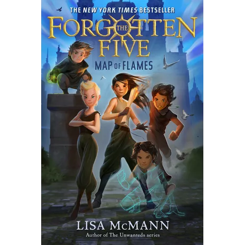 Map of Flames (the Forgotten Five, Book 1)