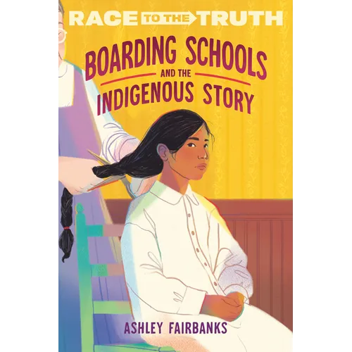 Boarding Schools and the Indigenous Story