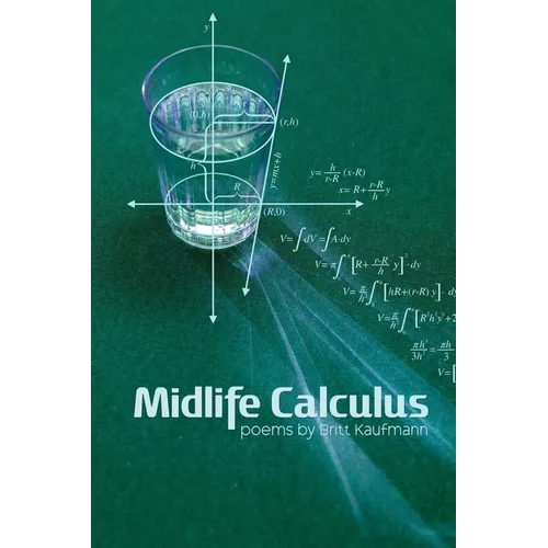Midlife Calculus: Poems