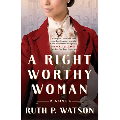 A Right Worthy Woman