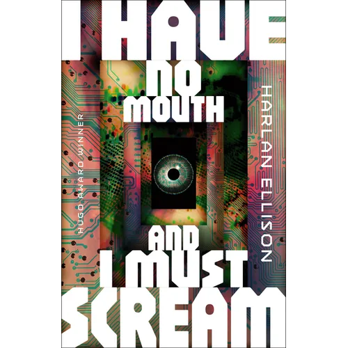 I Have No Mouth, and I Must Scream