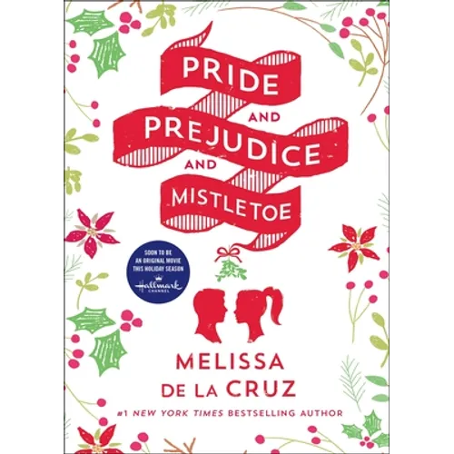 Pride and Prejudice and Mistletoe
