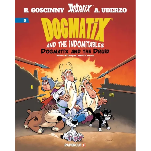 Dogmatix and the Indomitables Vol. 5