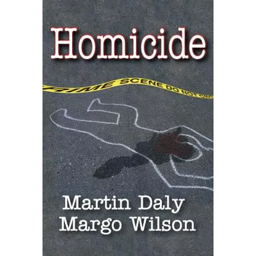 Homicide: Foundations of Human Behavior