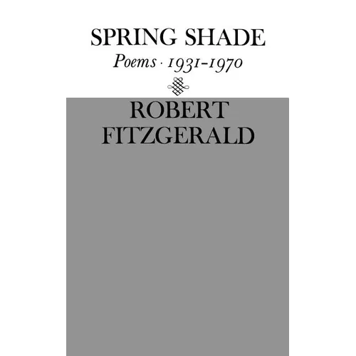 Spring Shade: Poetry