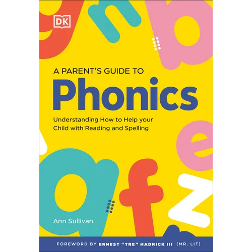 DK Super Phonics a Parent's Guide to Phonics