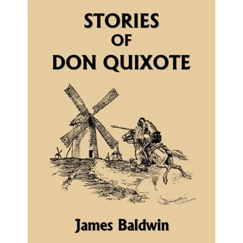 Stories of Don Quixote, Study Edition (Yesterday's Classics)