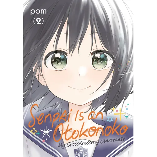 Senpai Is an Otokonoko: My Crossdressing Classmate 2