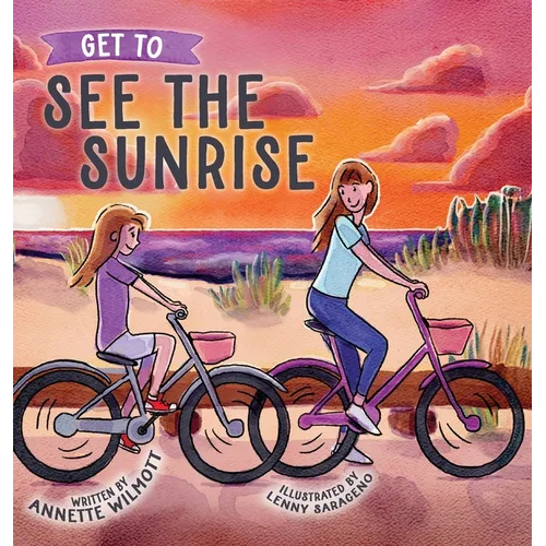 Get To See the Sunrise