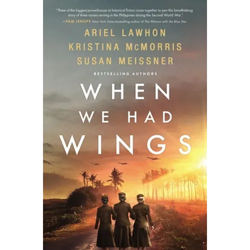 When We Had Wings