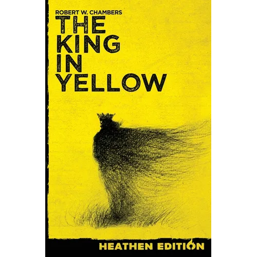 The King in Yellow (Heathen Edition)