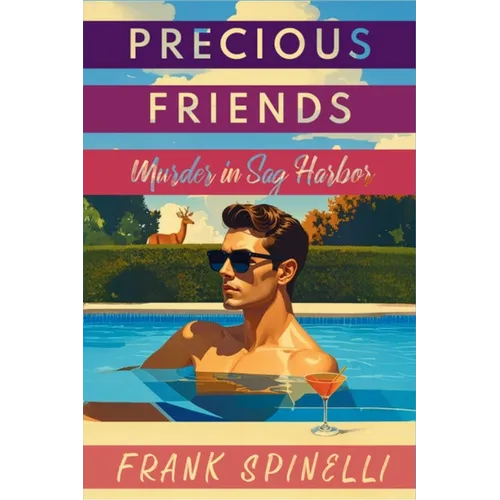 Precious Friends: Murder in Sag Harbor