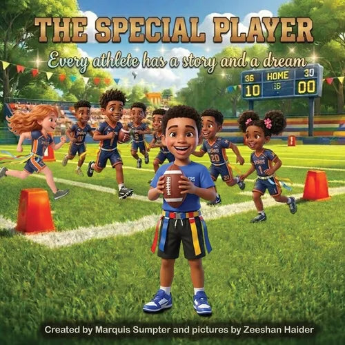 The Special Player: Every Athlete Has a Story and a Dream