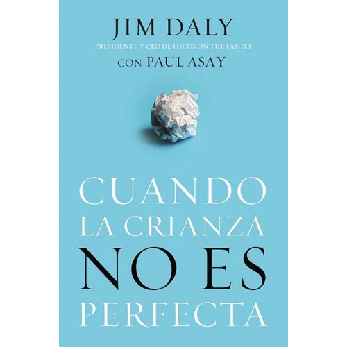 El Cuando La Crianza No Es Perfecta