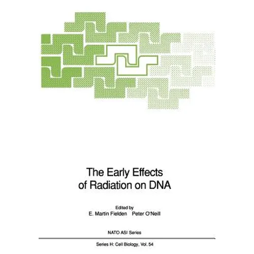 The Early Effects of Radiation on DNA
