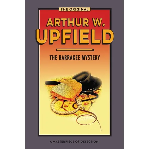 The Barrakee Mystery: The Lure of the Bush